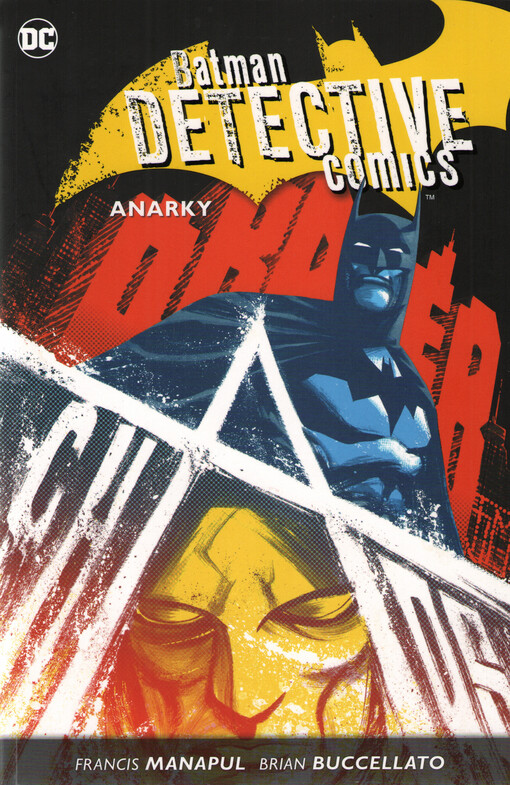 Batman Detective Comics 7: Anarky