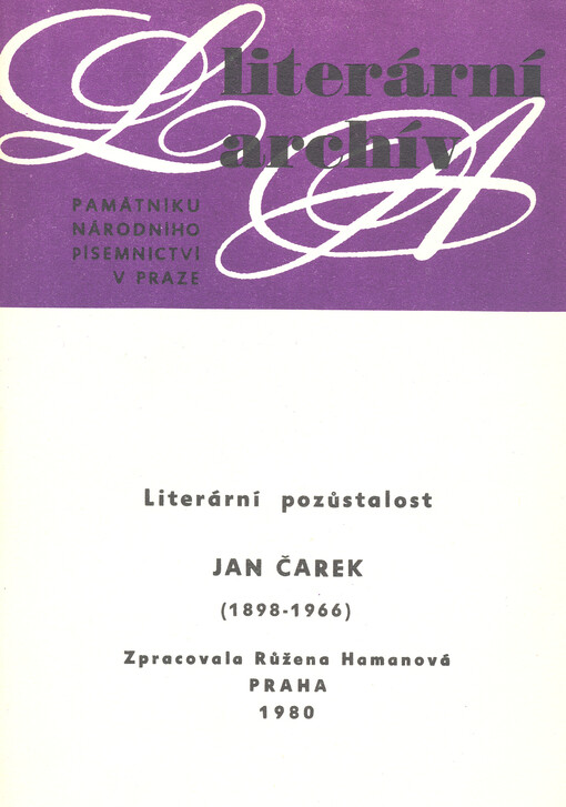 Jan Čarek :1898-1966 : literární pozůstalost