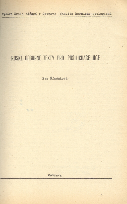 Ruské odborné texty pro posluchače HGF [hornicko-geologická fakulta] :určeno pro posl. 1. a 2. roč.