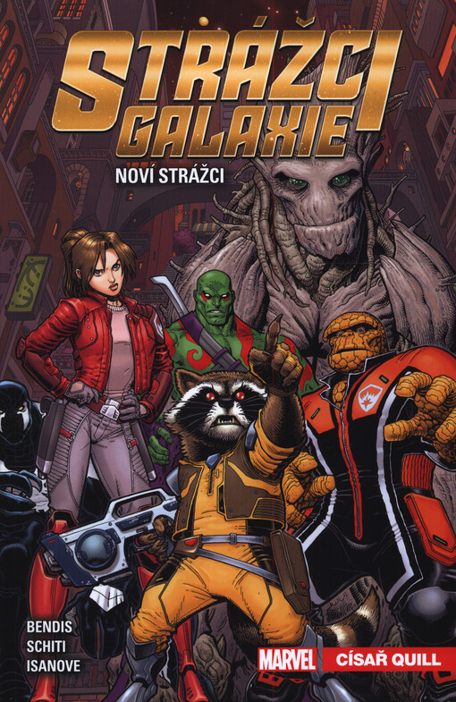 Strážci galaxie - Noví strážci: Císař Quill