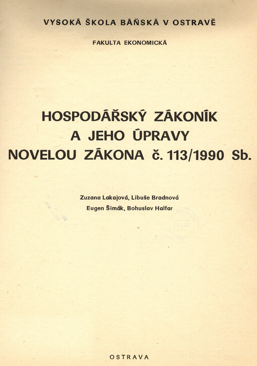 Hospodářský zákoník a jeho úpravy novelou zákona č. 113/1990 Sb.