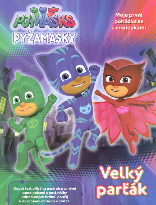 Pyžamasky - Moje první pohádka se samolepkami