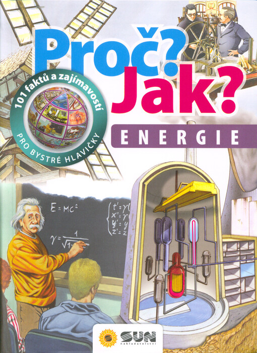 Proč? Jak? Energie