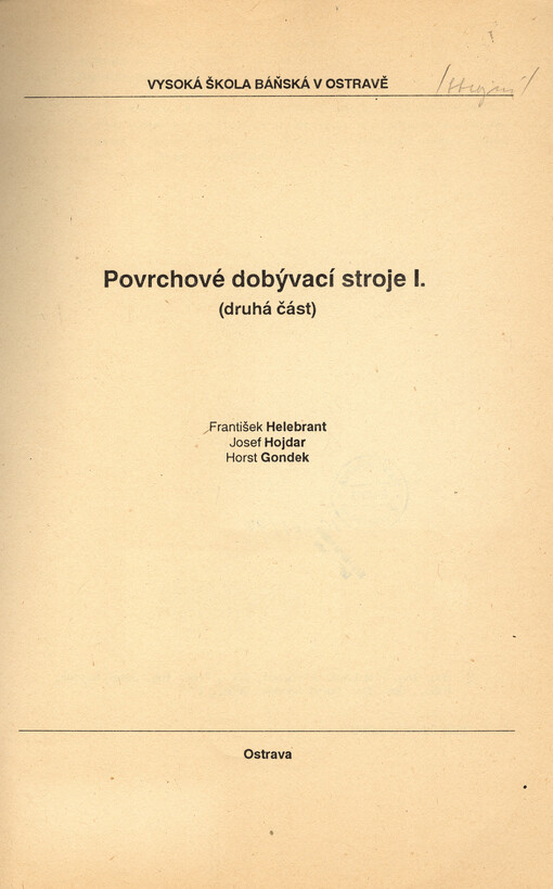 Povrchové dobývací stroje I. (druhá část)