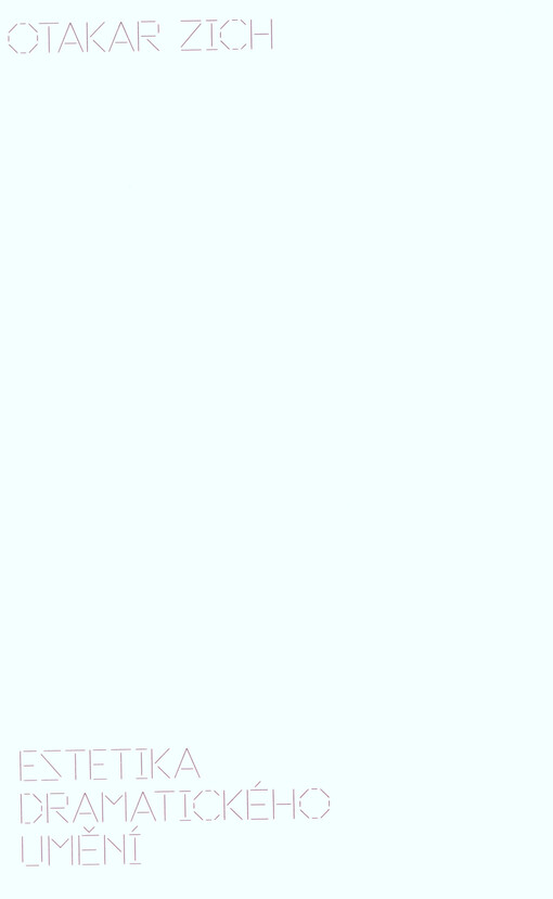 Estetika dramatického umění : teoretická dramaturgie