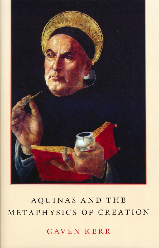 Aquinas and the metaphysics of creation