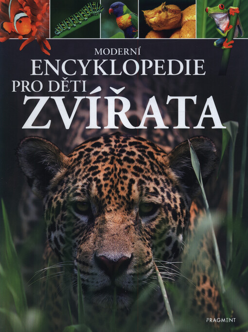 Moderní encyklopedie pro děti - Zvířata