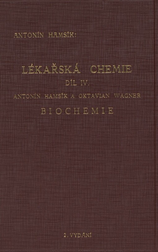Lékařská chemie: učebnice pro mediky a příručka pro lékaře