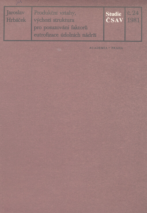 Produkční vztahy, výchozí struktura pro posuzování faktorů eutrofizace údolních nádrží