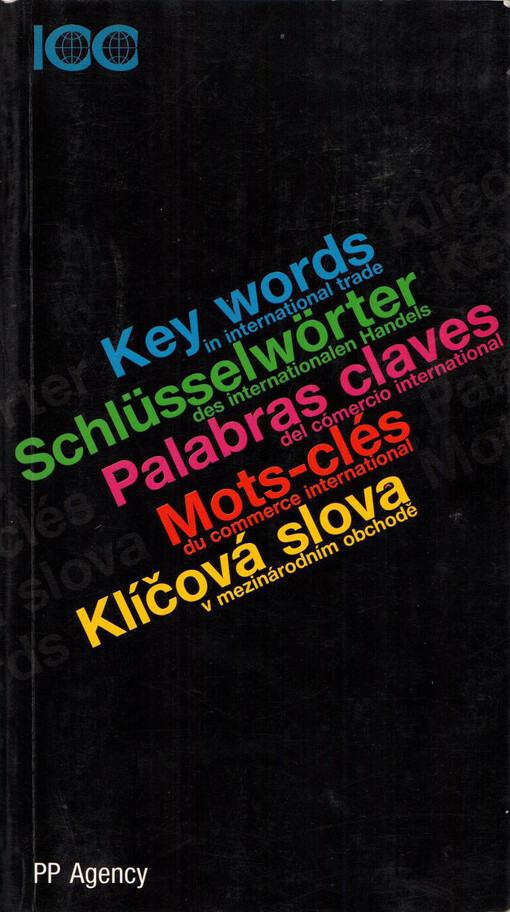 Klíčová slova v mezinárodním obchodě = Key words in international trade = Schlüsselwörter des internationalen Handels = Palabras claves del comercio international = Mots clés du commerce international