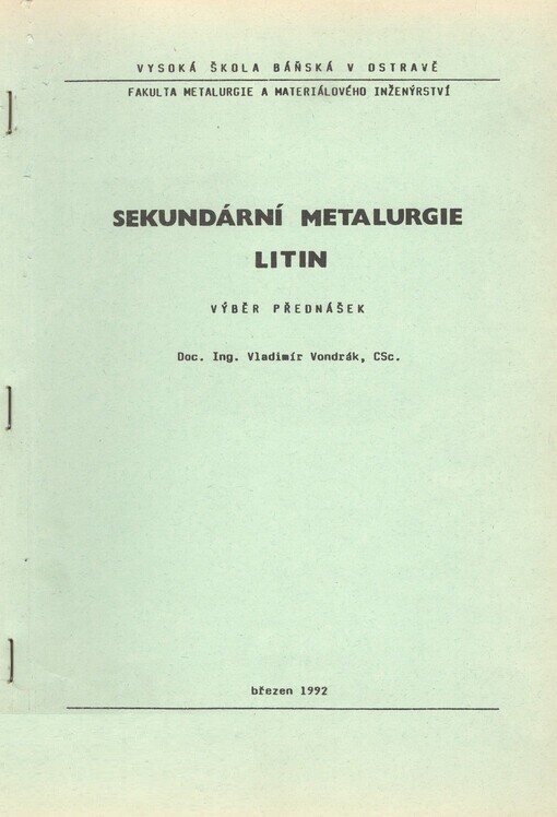 Sekundární metalurgie litin :výběr přednášek