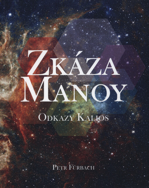 Zkáza Manoy : odkazy Kalios I,II,III, IV