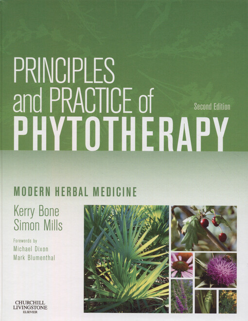 Principles and practice of phytotherapy :modern herbal medicine