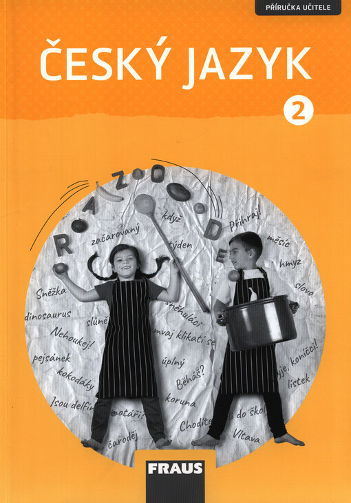 Český jazyk : pro 2. ročník základní školy