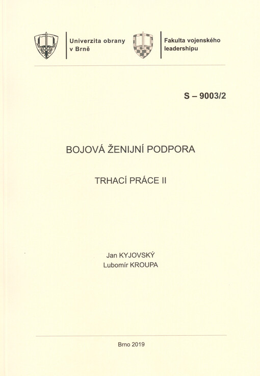 Bojová ženijní podpora : trhací práce II