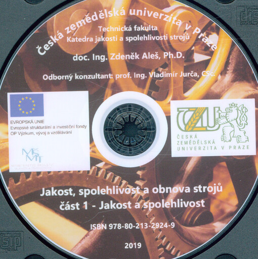 Jakost, spolehlivost a obnova strojů. Část 1, Jakost a spolehlivost