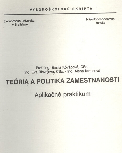 Teória a politika zamestnanosti : aplikačné praktikum