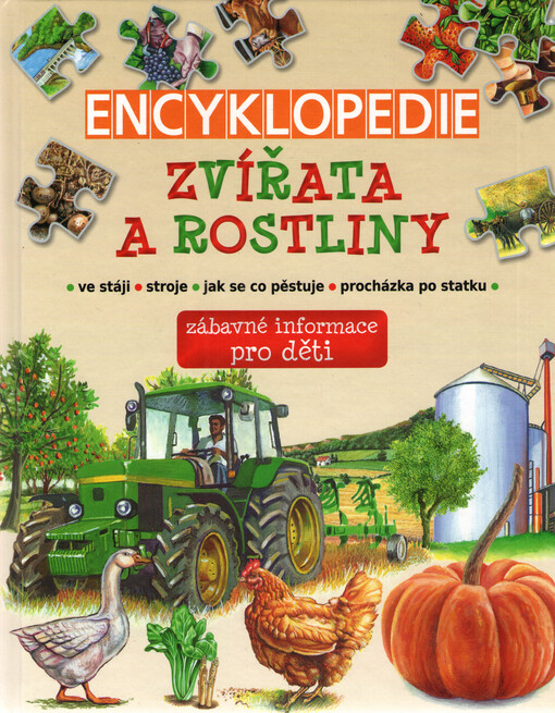 Zvířata a rostliny : dětská ilustrovaná encyklopedie