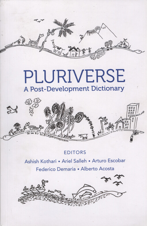 Pluriverse: a post-development dictionary