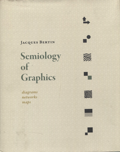 Semiology of graphics : diagrams, networks, maps