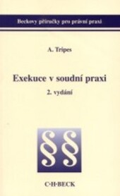 Exekuce v soudní praxi