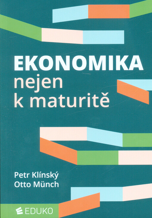 Ekonomika nejen k maturitě