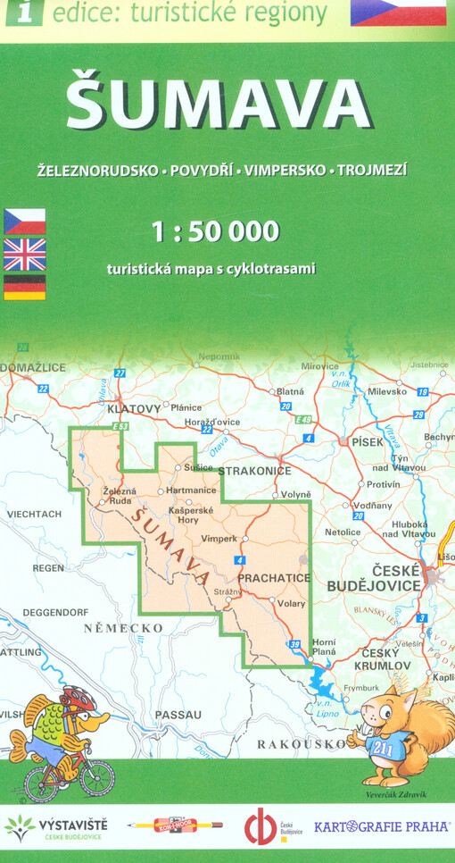 Šumava : Železnorudsko, Povydří, Vimpersko, Trojmezí : turistická mapa s cyklotrasami : 1:50 000