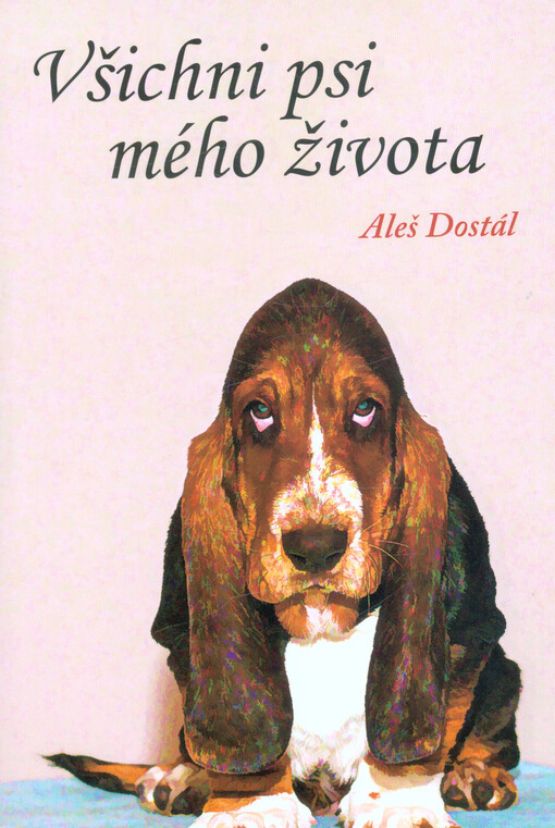 Všichni psi mého života