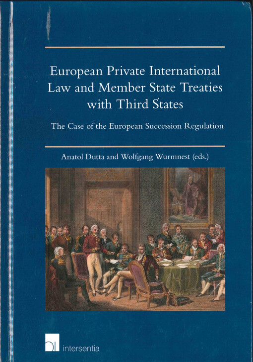 European private international law and member state treaties with third states : the case of the European Succession Regulation