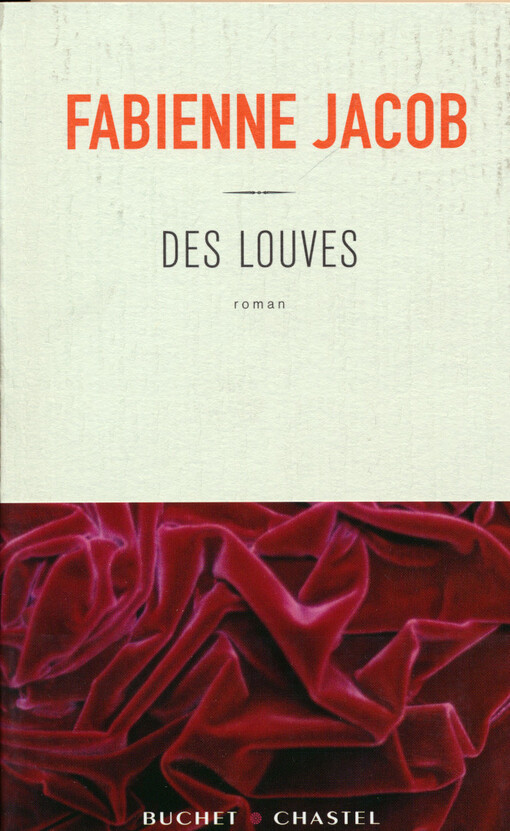 Des louves : roman