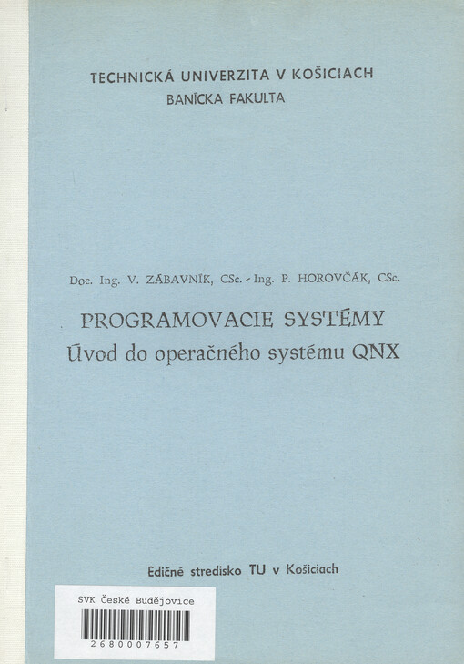 Programovacie systémy :úvod do operačného systému QNX