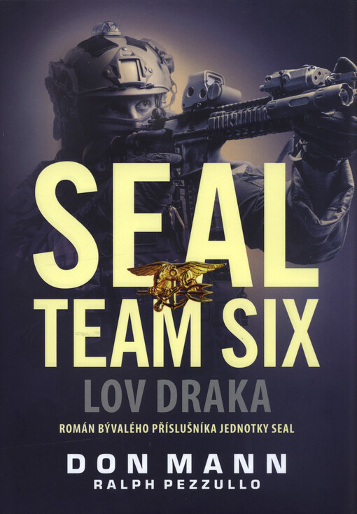 SEAL Team six: Lov draka