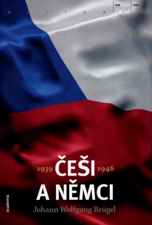 Češi a Němci 1939-1946