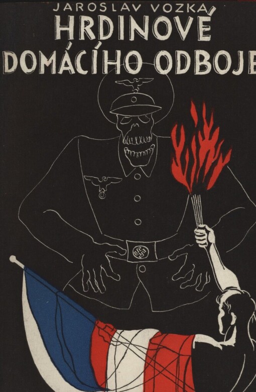 Hrdinové domácího odboje