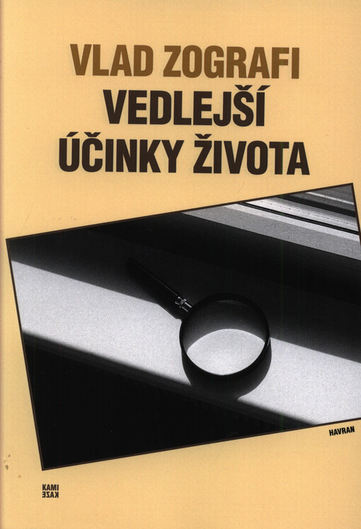 Vedlejší účinky života