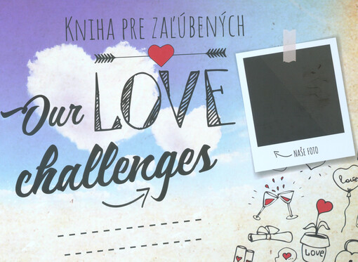 Our love challenges