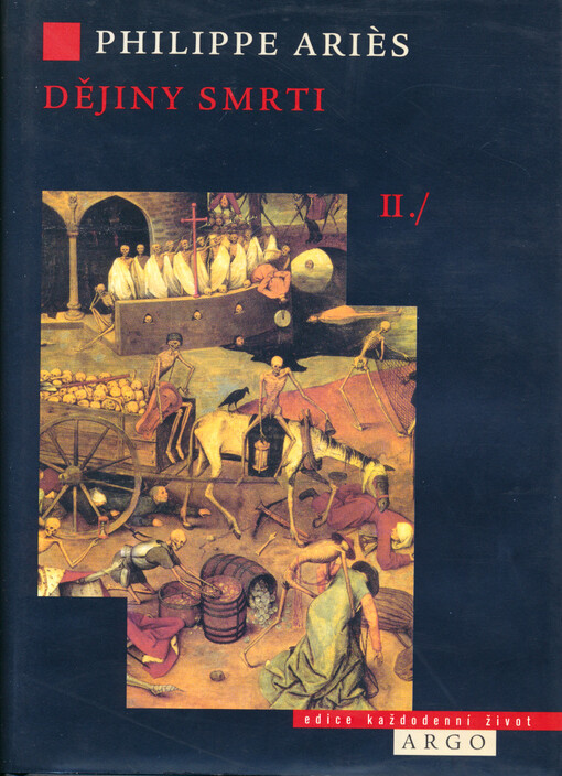 Dějiny smrti, II., [Zdivočelá smrt]