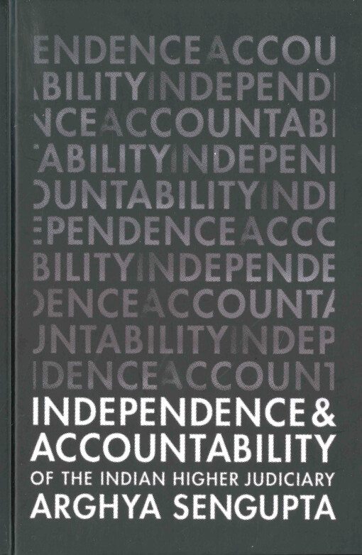 Independence and accountability of the Indian higher judiciary