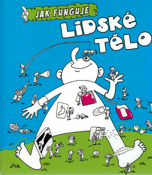 Jak funguje lidské tělo
