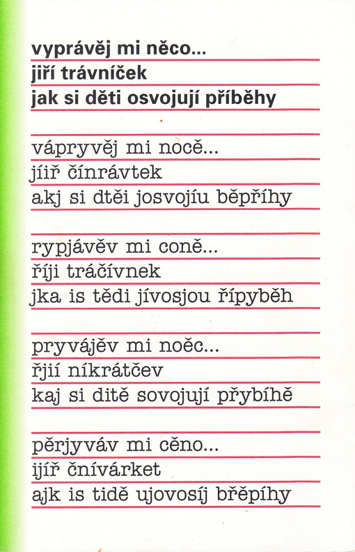 Vyprávěj mi něco--: jak si děti osvojují příběhy