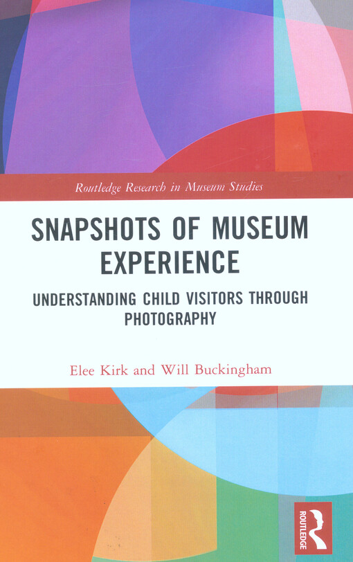 Snapshots of museum experience : understanding child visitors through photography