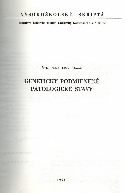 Geneticky podmienené patologické stavy