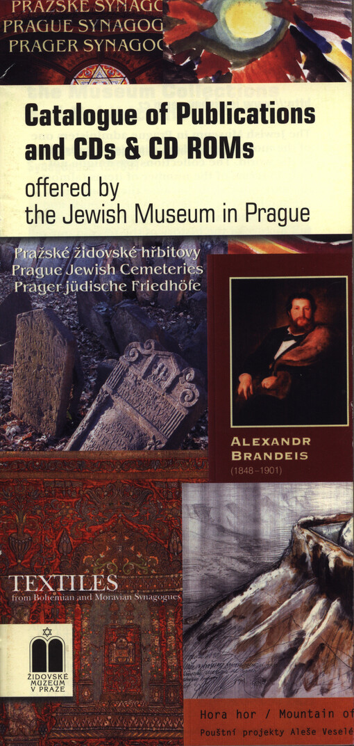 Catalogue of publications and CDs & CD ROMs offered by the Jewish Museum in Prague