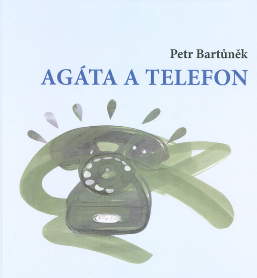 Agáta a telefon