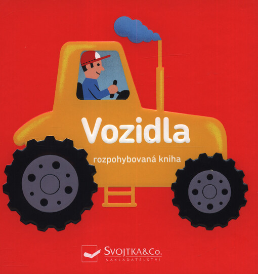 Vozidla - rozpohybovaná kniha