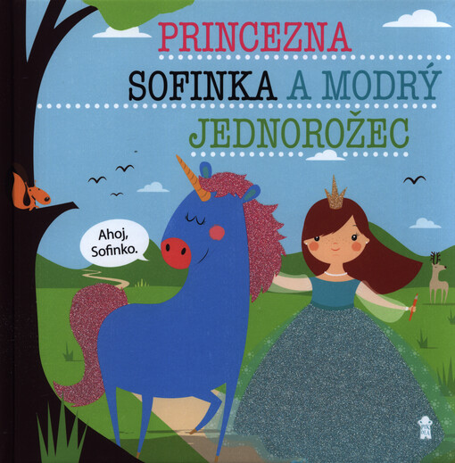 Princezna Sofinka a modrý jednorožec