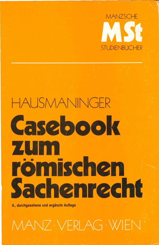 Casebook zum römischen Sachenrecht