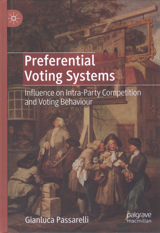 Preferential voting systems : influence on intra-party competition and voting behavior