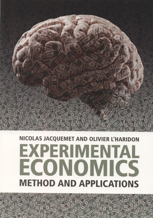 Experimental economics : method and applications