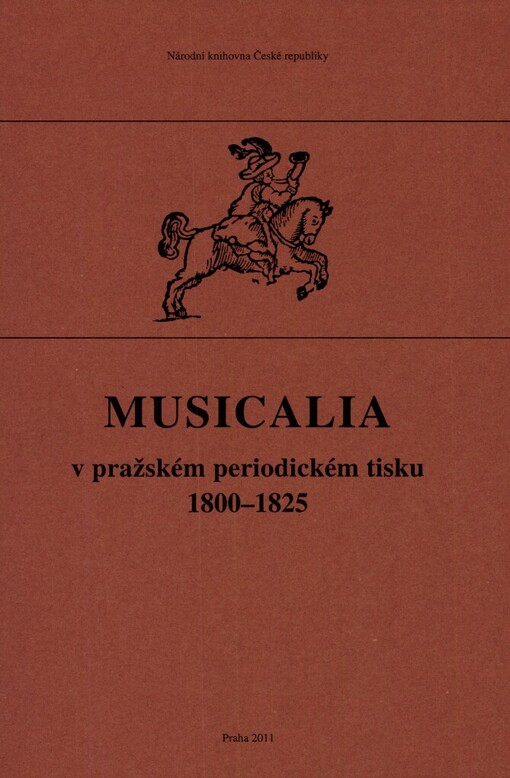 Musicalia v pražském periodickém tisku 1800–1825